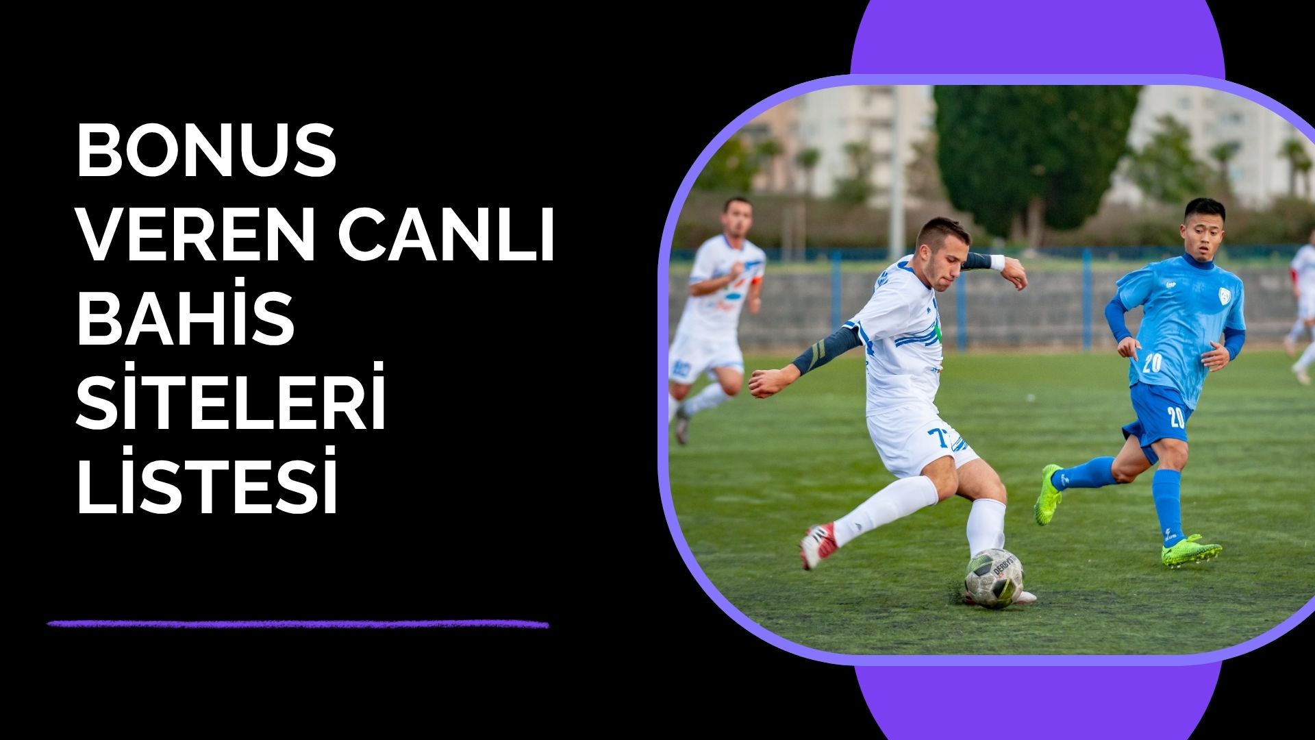 Bonus Veren Canlı Bahis Siteleri Listesi