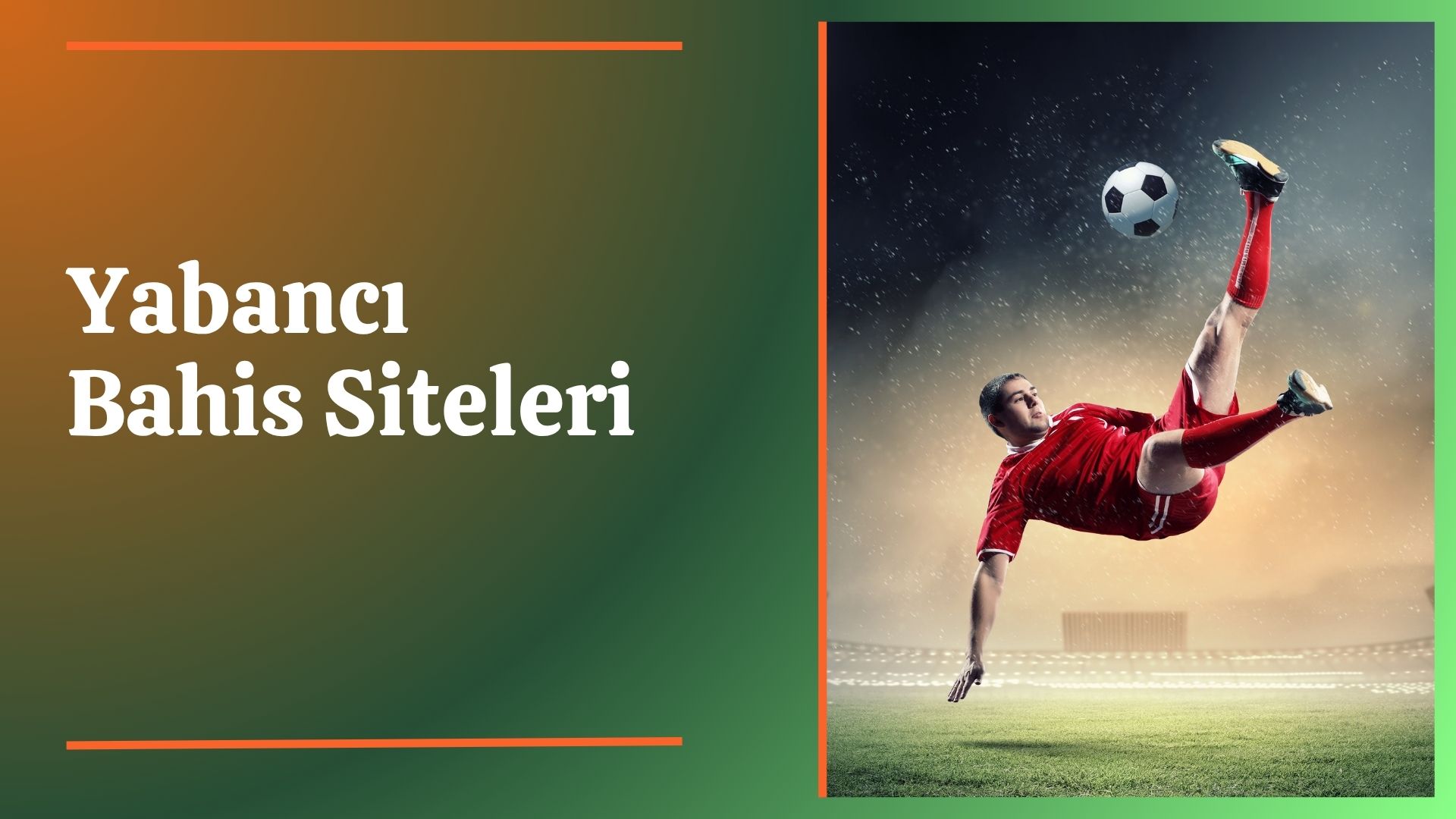 Yabancı Bahis Siteleri